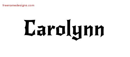 Carolynn Gothic Name Tattoo Designs