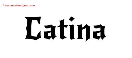 Catina Gothic Name Tattoo Designs