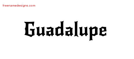 Guadalupe Gothic Name Tattoo Designs