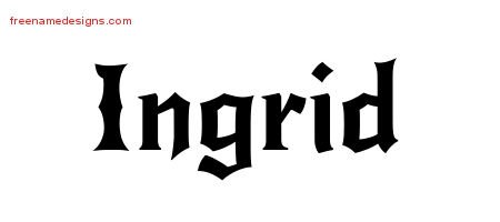 Ingrid Gothic Name Tattoo Designs