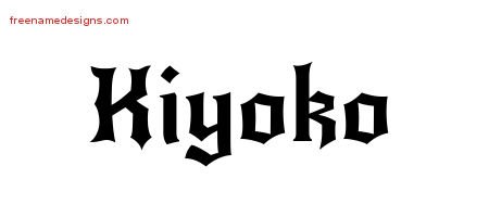 Kiyoko Gothic Name Tattoo Designs