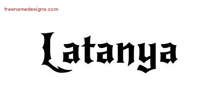 Latanya Gothic Name Tattoo Designs