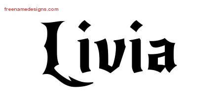 Livia Gothic Name Tattoo Designs