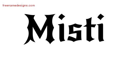 Misti Gothic Name Tattoo Designs