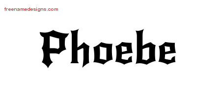 Phoebe Gothic Name Tattoo Designs