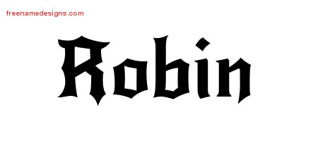 Robin Gothic Name Tattoo Designs