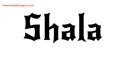 Shala Gothic Name Tattoo Designs
