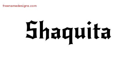 Shaquita Gothic Name Tattoo Designs