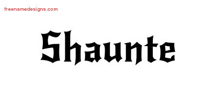 Shaunte Gothic Name Tattoo Designs