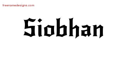 Siobhan Gothic Name Tattoo Designs