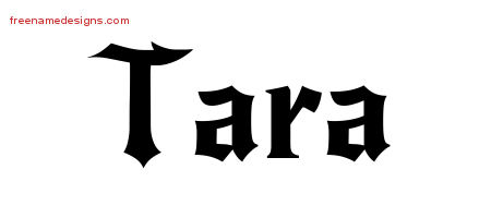 Tara Gothic Name Tattoo Designs