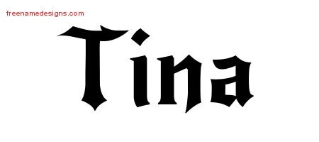 Tina Gothic Name Tattoo Designs