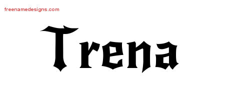 Trena Gothic Name Tattoo Designs
