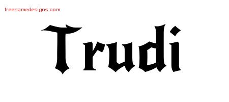 Trudi Gothic Name Tattoo Designs