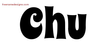 Chu Groovy Name Tattoo Designs