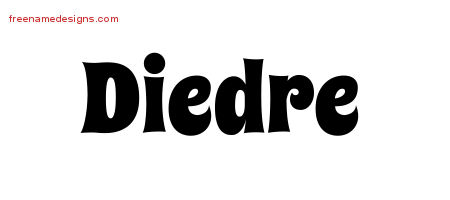 Diedre Groovy Name Tattoo Designs