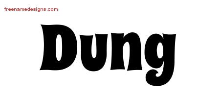 Dung Groovy Name Tattoo Designs