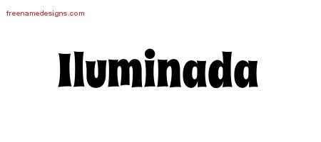 Iluminada Groovy Name Tattoo Designs
