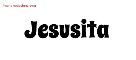 Jesusita Groovy Name Tattoo Designs