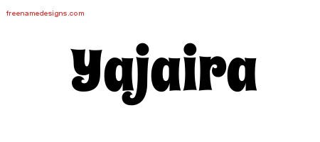 Yajaira Groovy Name Tattoo Designs
