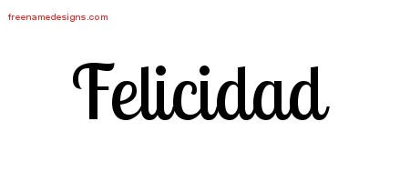 Felicidad Handwritten Name Tattoo Designs