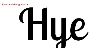 Hye Handwritten Name Tattoo Designs
