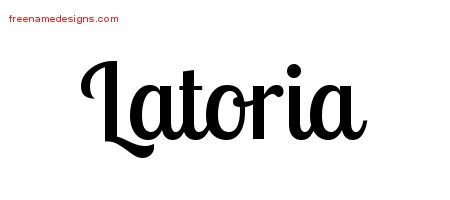 Latoria Handwritten Name Tattoo Designs
