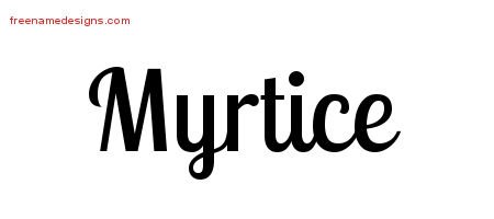 Myrtice Handwritten Name Tattoo Designs