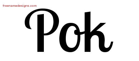 Pok Handwritten Name Tattoo Designs