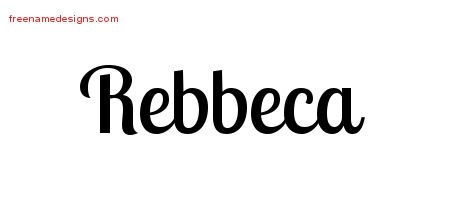 Rebbeca Handwritten Name Tattoo Designs