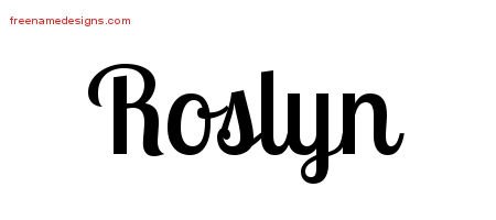 Roslyn Handwritten Name Tattoo Designs