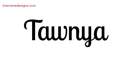 Tawnya Handwritten Name Tattoo Designs