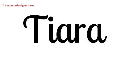 Tiara Handwritten Name Tattoo Designs