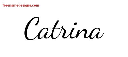 Catrina Lively Script Name Tattoo Designs