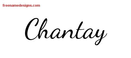 Chantay Lively Script Name Tattoo Designs