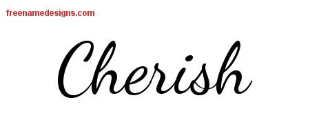 Cherish Lively Script Name Tattoo Designs
