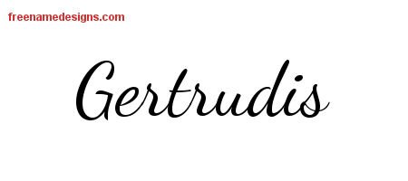 Gertrudis Lively Script Name Tattoo Designs