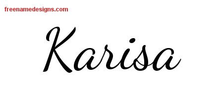 Karisa Lively Script Name Tattoo Designs
