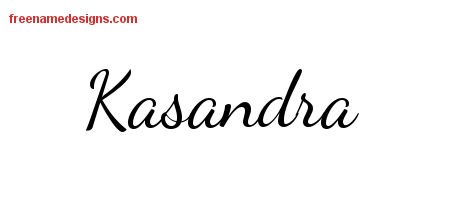 Kasandra Lively Script Name Tattoo Designs