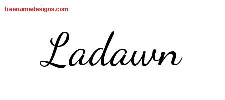 Ladawn Lively Script Name Tattoo Designs