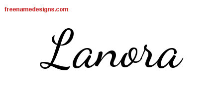 Lanora Lively Script Name Tattoo Designs
