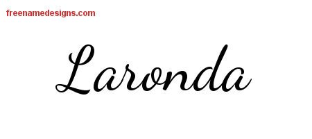 Laronda Lively Script Name Tattoo Designs