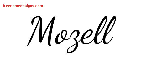 Mozell Lively Script Name Tattoo Designs