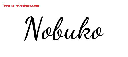 Nobuko Lively Script Name Tattoo Designs