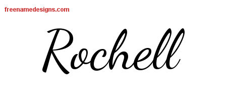 Lively Script Name Tattoo Designs Rochell Free Printout - Free Name Designs