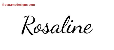 Rosaline Lively Script Name Tattoo Designs