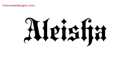 Aleisha Old English Name Tattoo Designs