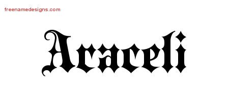 Araceli Old English Name Tattoo Designs
