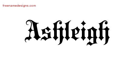 Ashleigh Old English Name Tattoo Designs