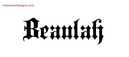 Beaulah Old English Name Tattoo Designs